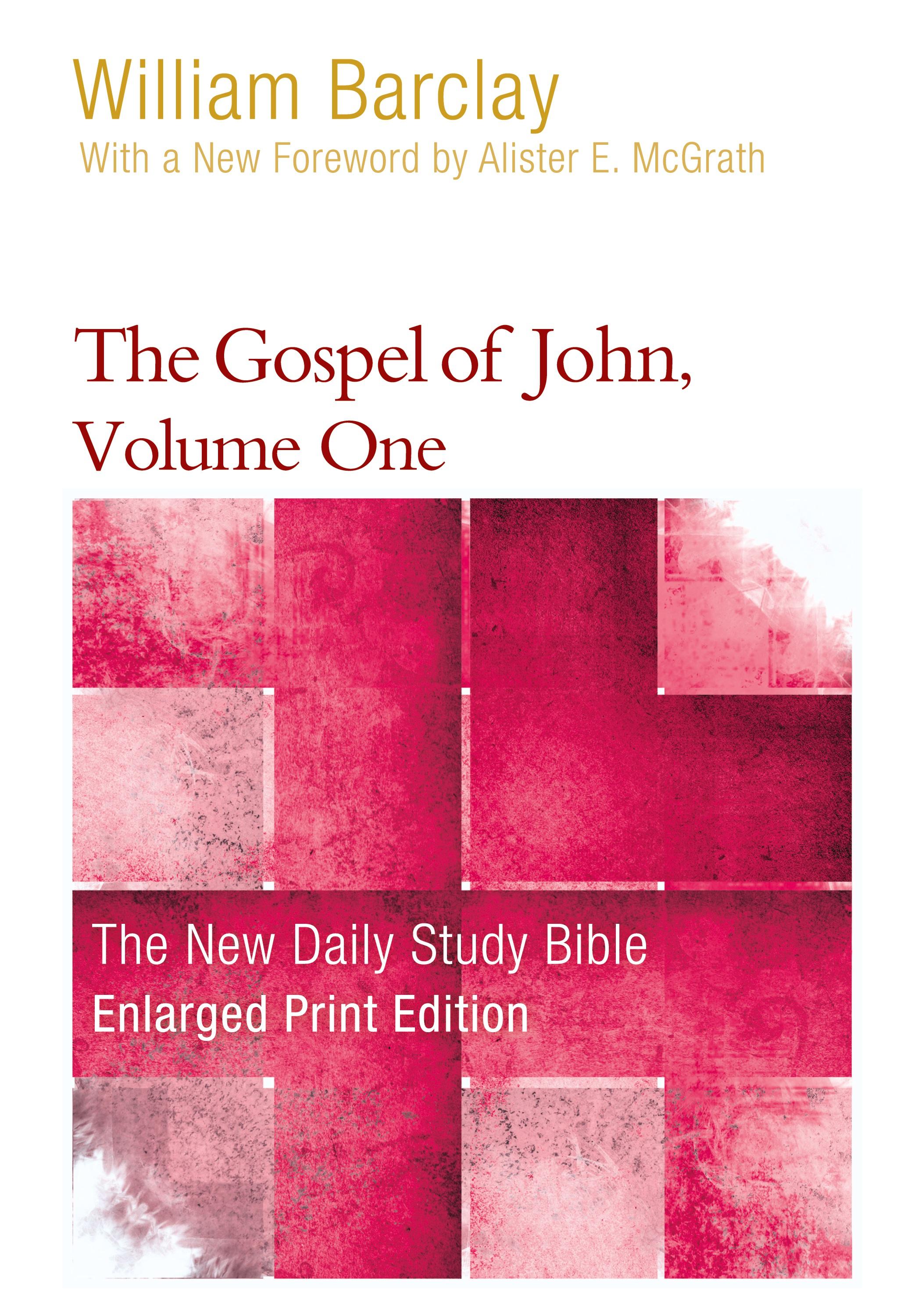 Vorderes Coverbild The Gospel of John, Volume 1 (Enlarged Print)