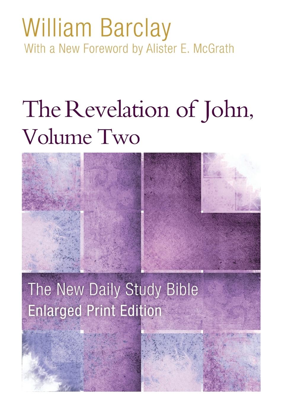 Vorderes Coverbild The Revelation of John, Volume 2 (Enlarged Print)