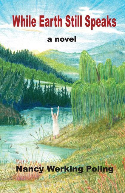 Vorderes Coverbild While Earth Still Speaks