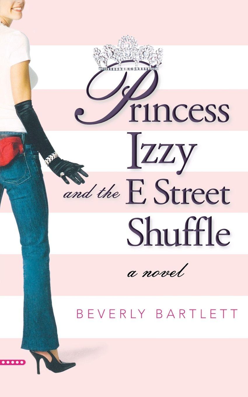Vorderes Coverbild Princess Izzy and the E Street Shuffle