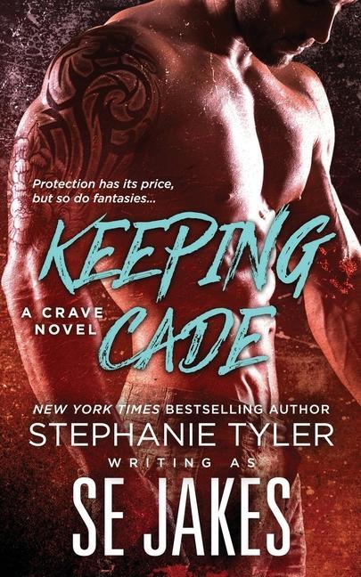 Vorderes Coverbild Keeping Cade: A Crave Club Novel