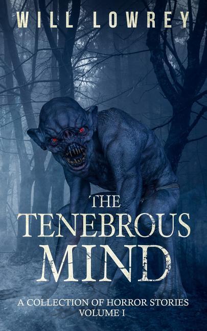 Vorderes Coverbild The Tenebrous Mind