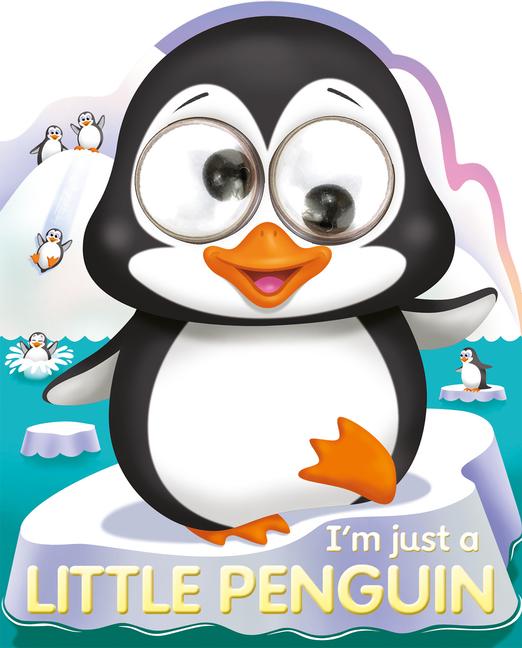 Vorderes Coverbild I'm Just a Little Penguin