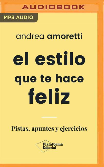 Vorderes Coverbild El Estilo Que Te Hace Feliz