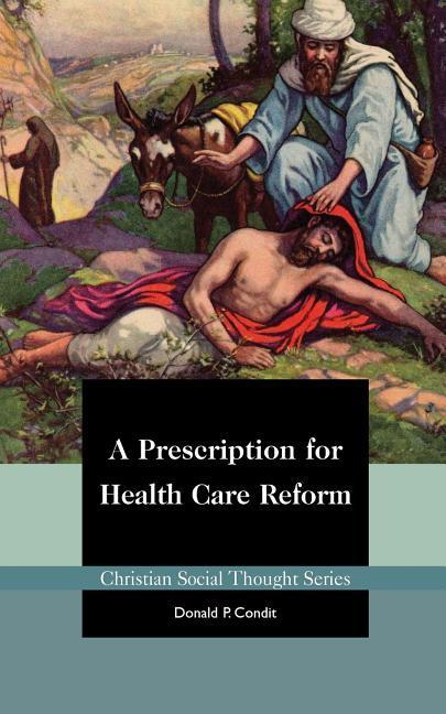 Vorderes Coverbild A Prescription for Health Care Reform