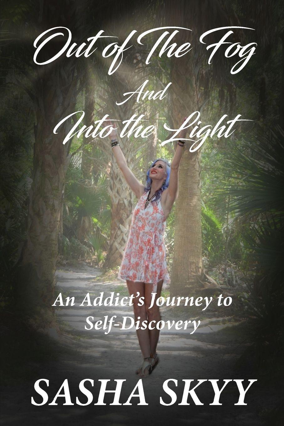 Vorderes Coverbild Out of the Fog and Into the Light