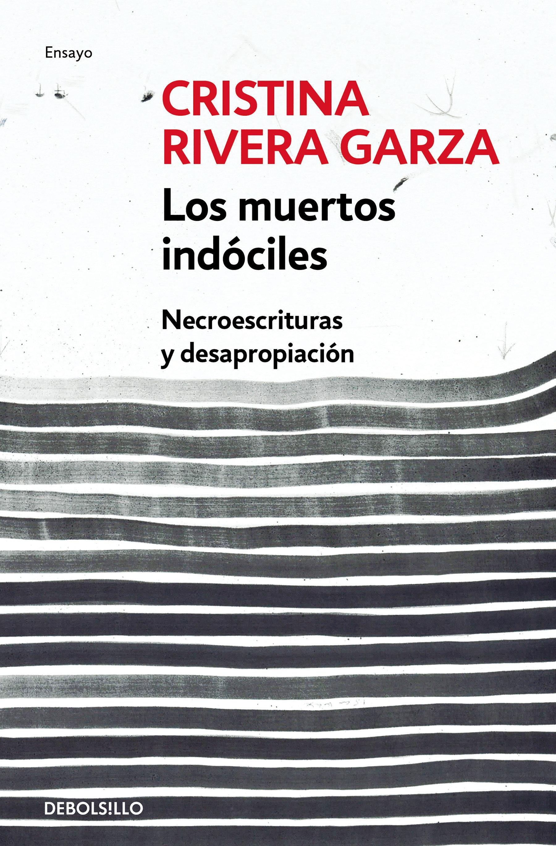 Vorderes Coverbild Los Muertos Indóciles / The Unmanageable Dead
