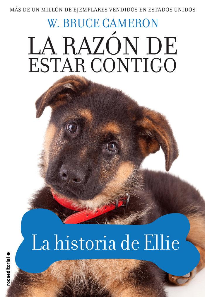 Vorderes Coverbild La razón de estar contigo : la historia de Ellie