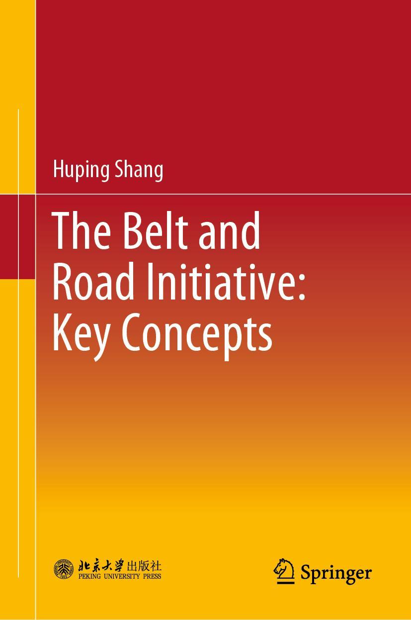 Vorderes Coverbild The Belt and Road Initiative: Key Concepts
