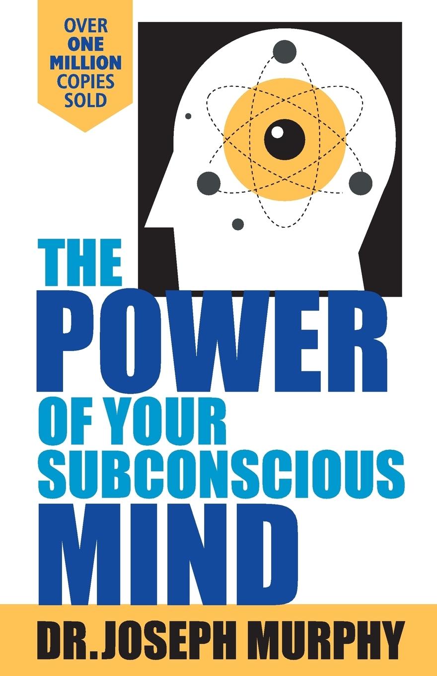 Vorderes Coverbild The Power Of Your Subconscious Mind