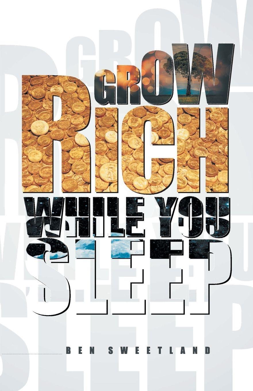 Vorderes Coverbild Grow Rich While You Sleep