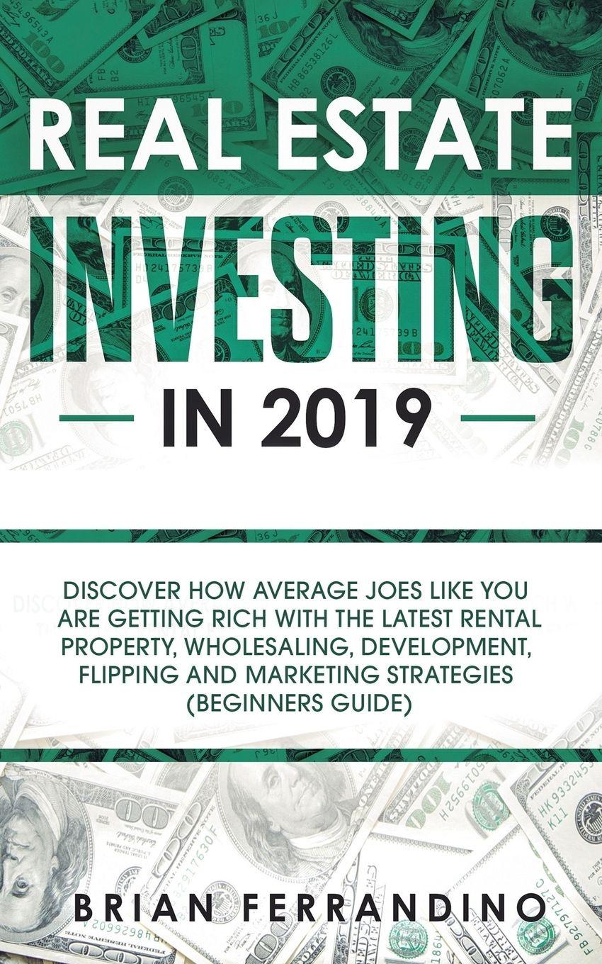 Vorderes Coverbild Real Estate Investing in 2019