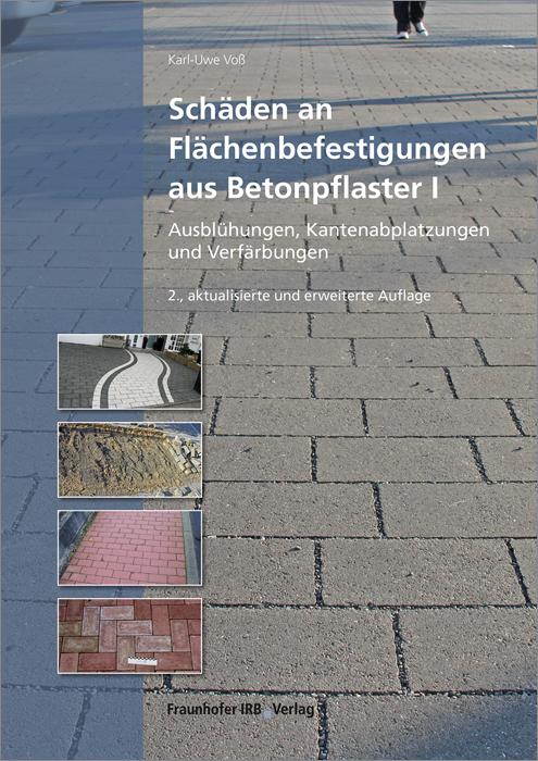 Vorderes Coverbild Schäden an Flächenbefestigungen aus Betonpflaster I.