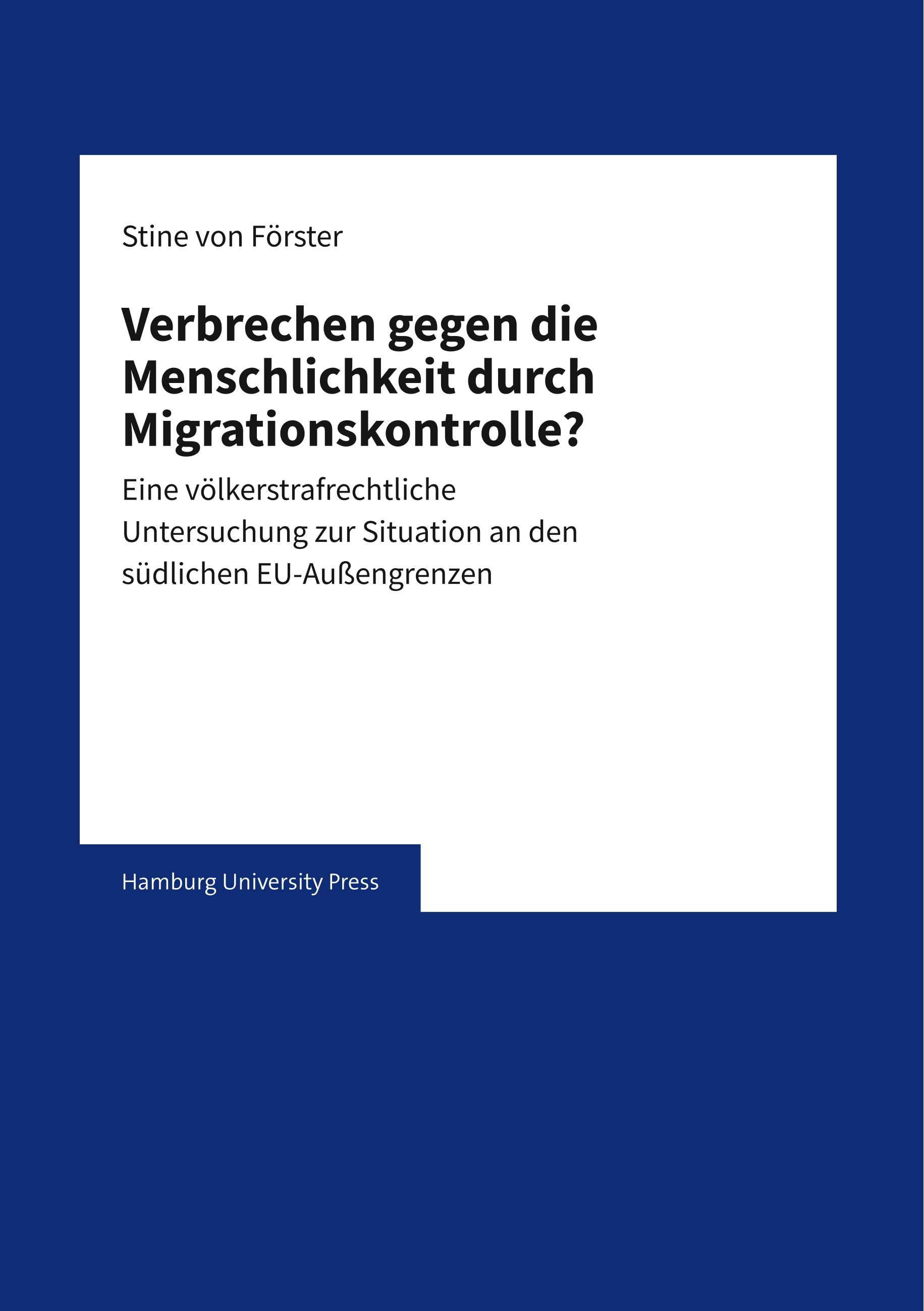Vorderes Coverbild Verbrechen gegen die Menschlichkeit durch Migrationskontrolle?