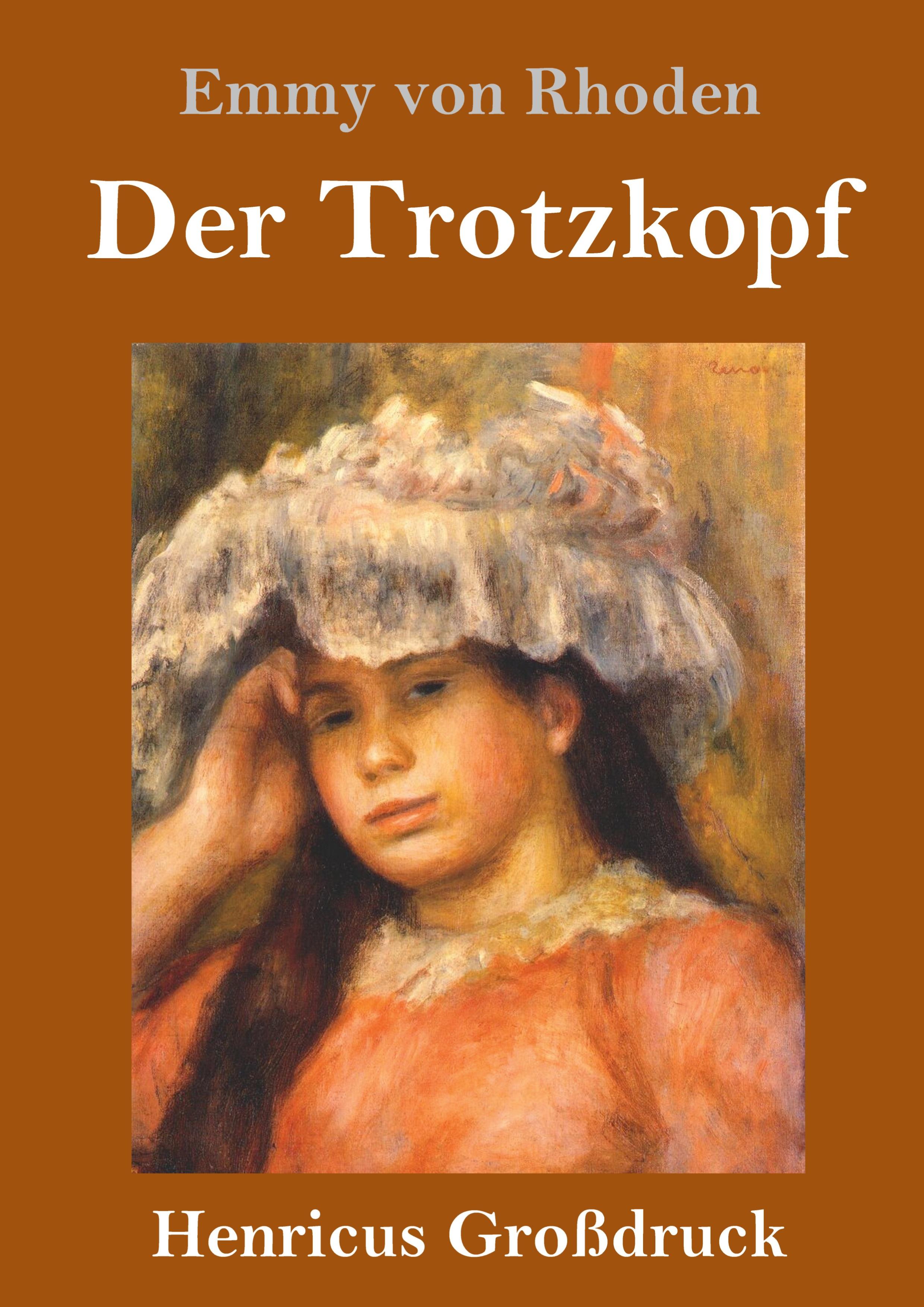 Vorderes Coverbild Der Trotzkopf (Großdruck)