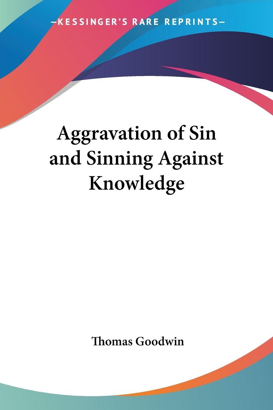 Vorderes Coverbild Aggravation of Sin and Sinning Against Knowledge