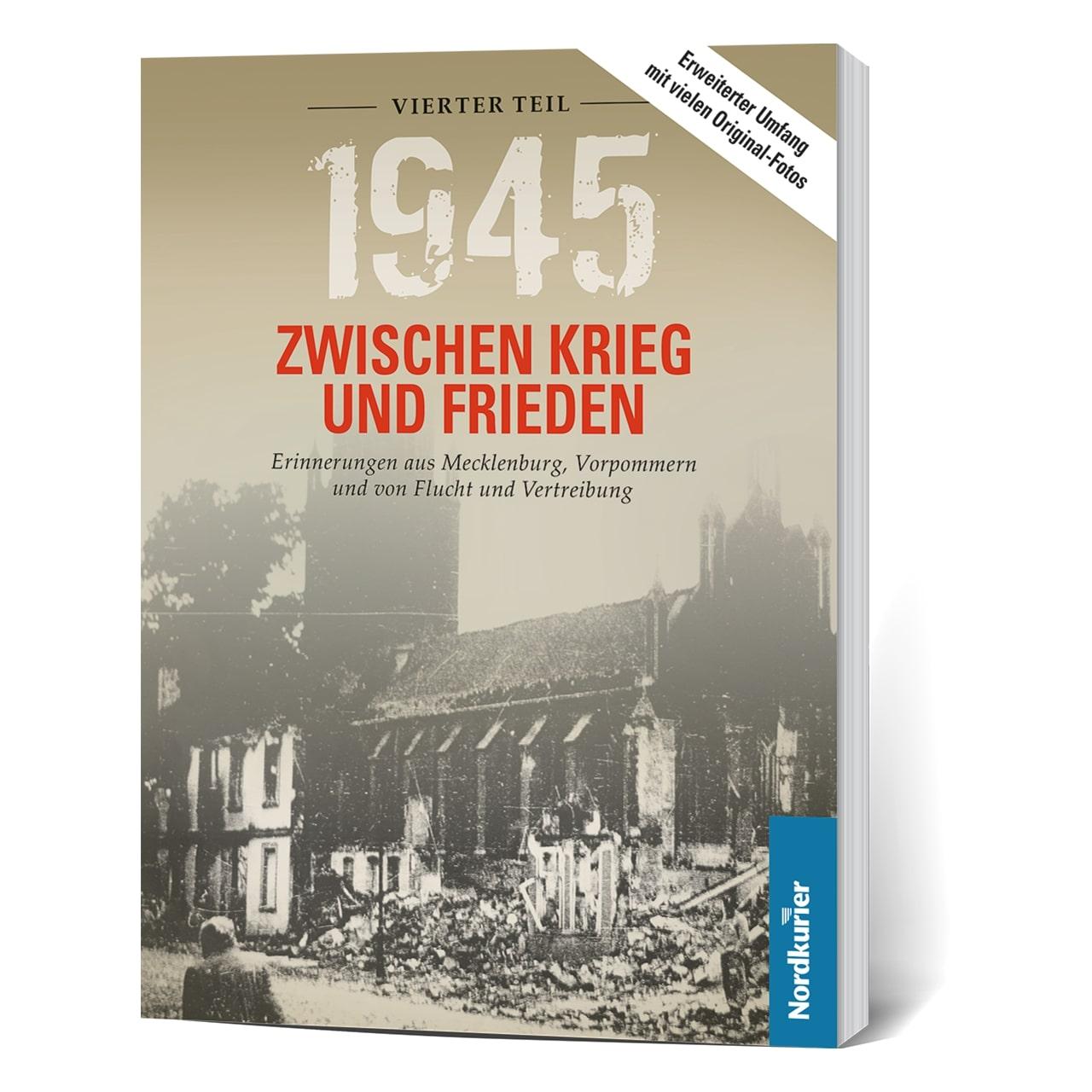 Vorderes Coverbild 1945. Zwischen Krieg und Frieden - Vierter Teil