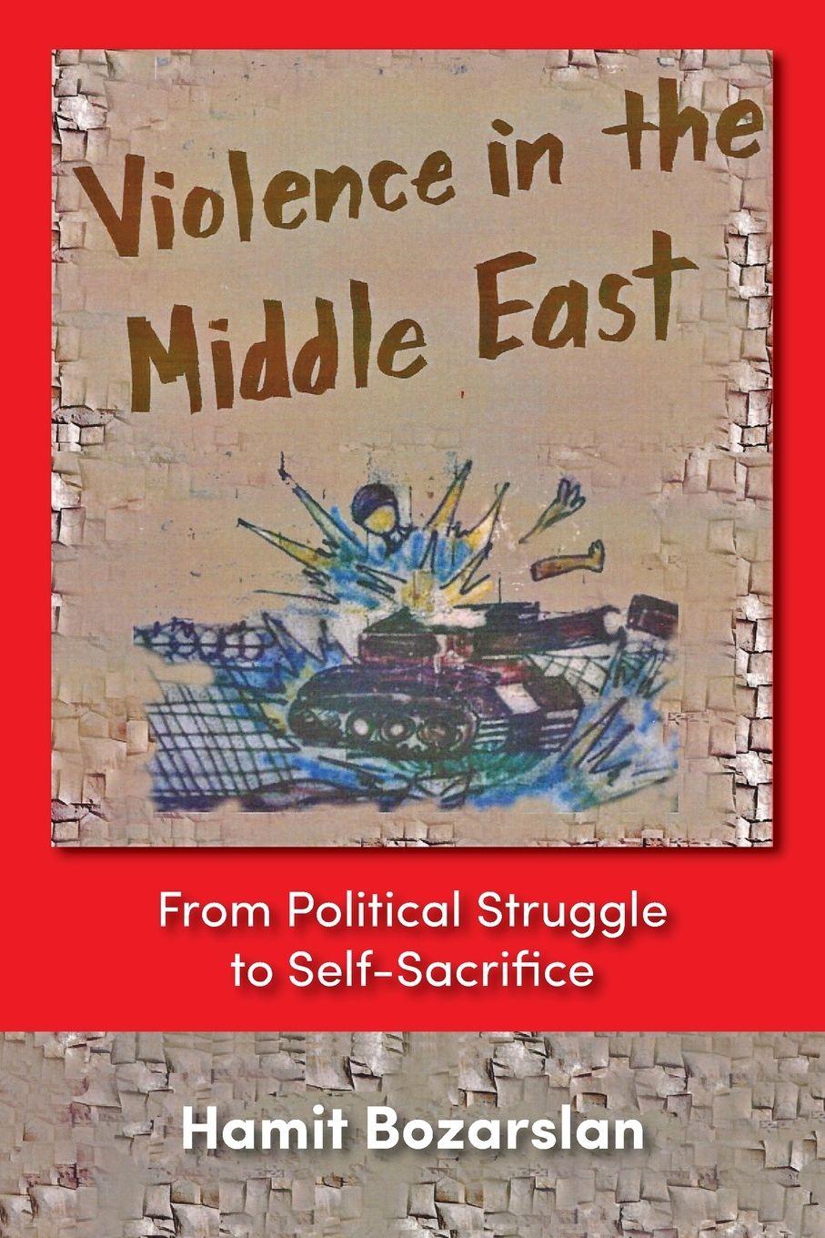 Vorderes Coverbild Violence in the Middle East