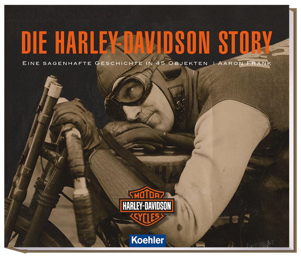 Vorderes Coverbild Die Harley-Davidson Story