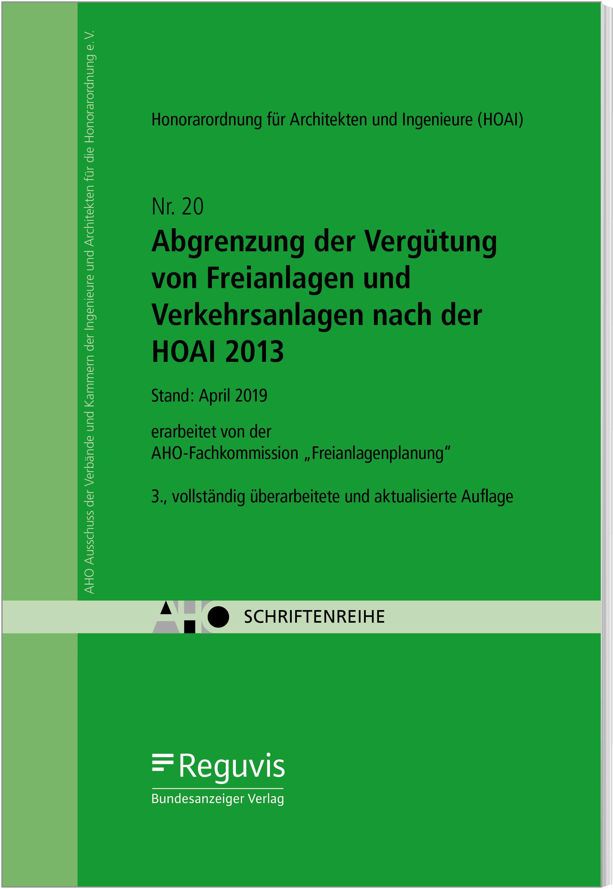 Vorderes Coverbild Abgrenzung der Vergütung von Freianlagen und Verkehrsanlagen nach der HOAI 2013