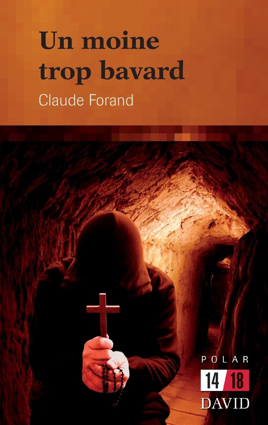 Vorderes Coverbild Un moine trop bavard