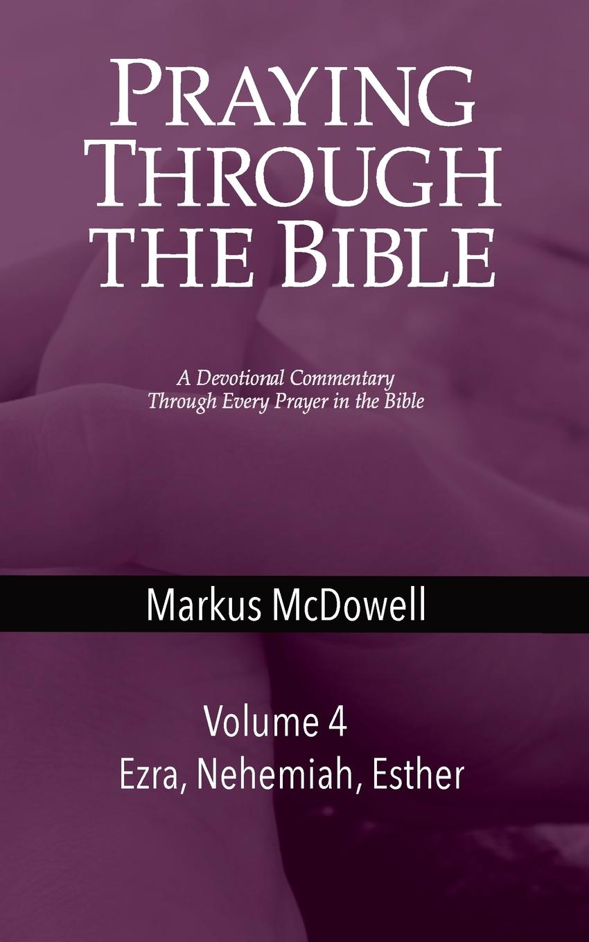 Vorderes Coverbild Praying Through the Bible (Vol 4)