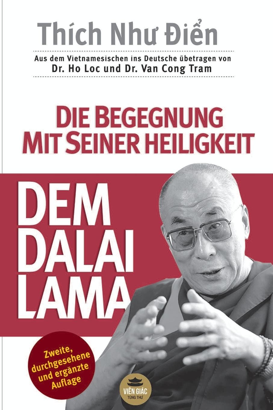 Vorderes Coverbild DIE BEGEGNUNG MIT SEINER HEILIGKEIT, DEM DALAI LAMA