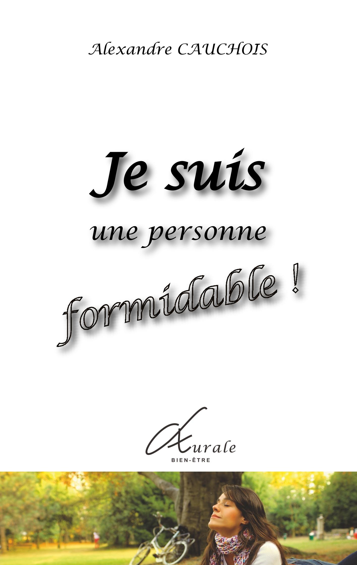 Vorderes Coverbild Je suis une personne formidable