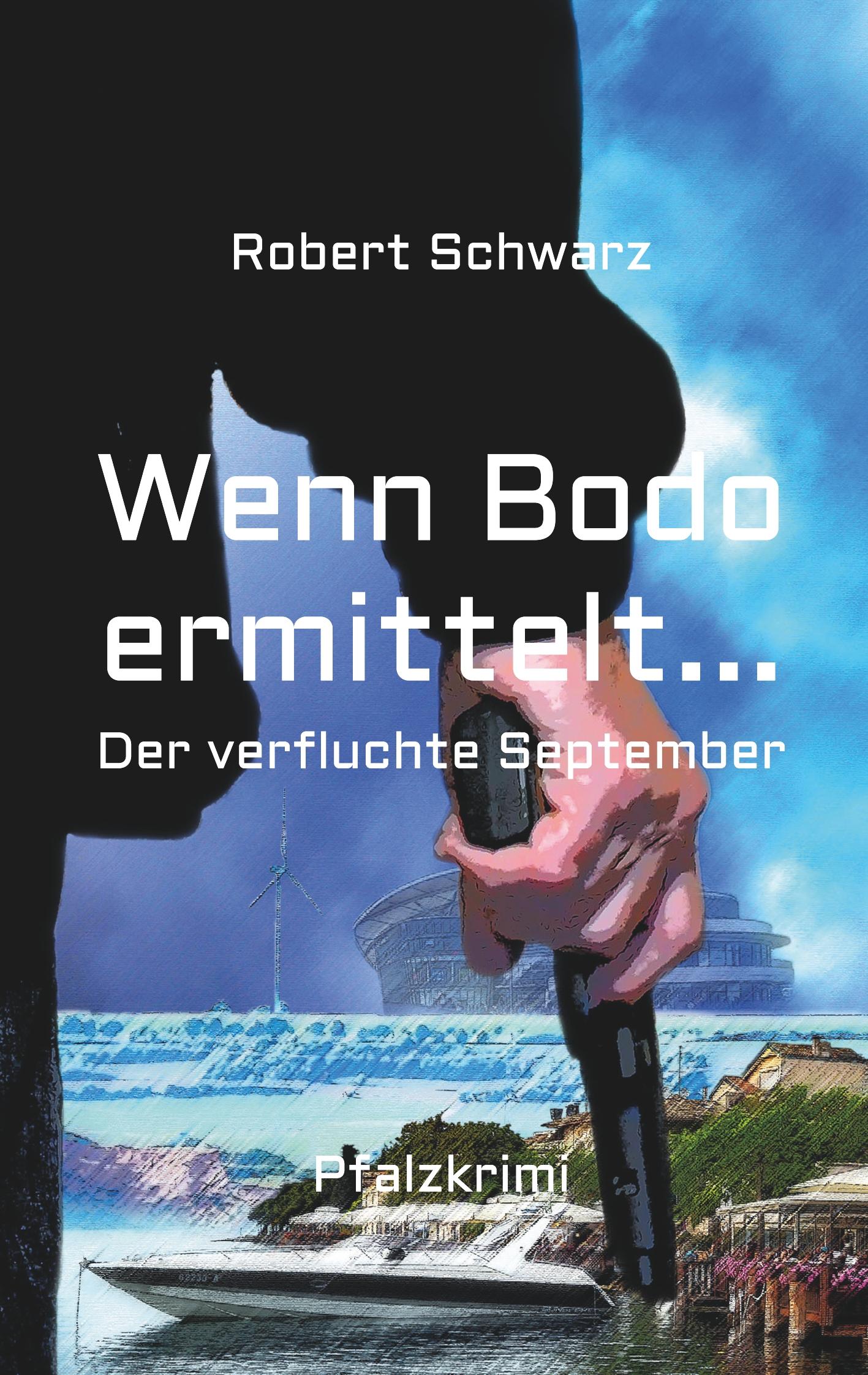 Vorderes Coverbild Wenn Bodo ermittelt...