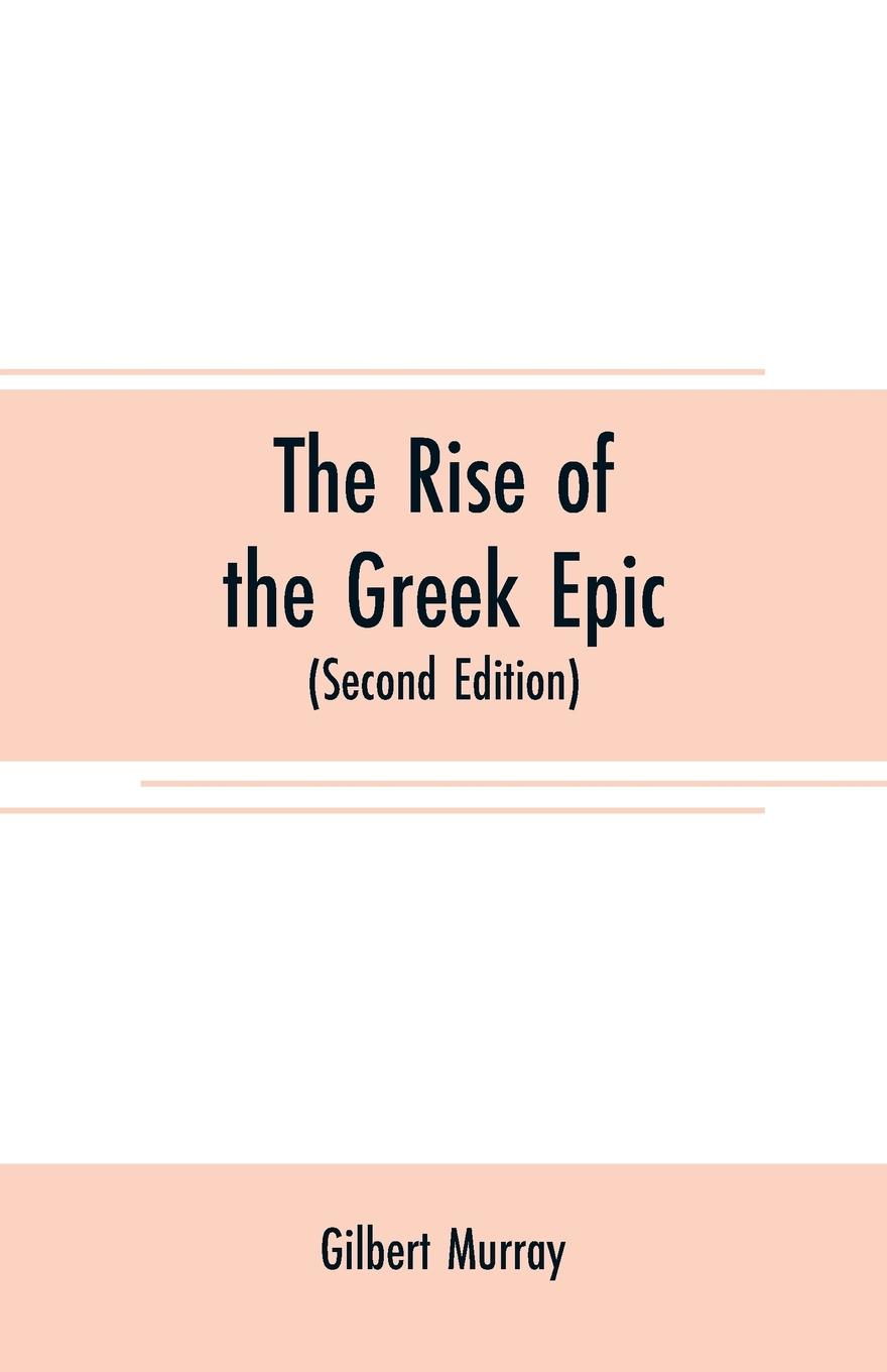 Vorderes Coverbild The rise of the Greek epic