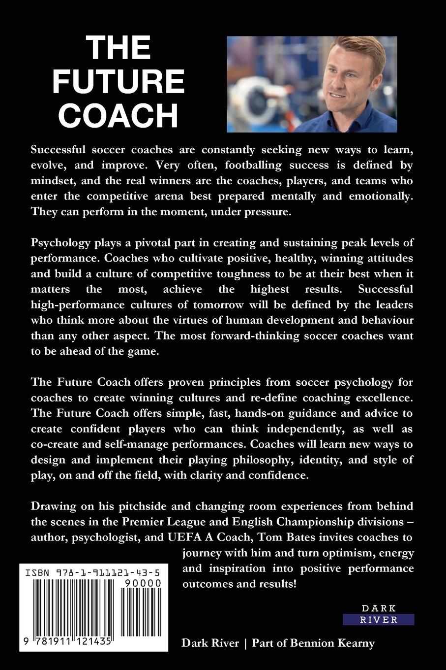 Rückseitencover The Future Coach - Creating Tomorrow's Soccer Players Today