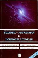 Vorderes Coverbild Egzersiz - Antrenman ve Hormonal Uyumlar