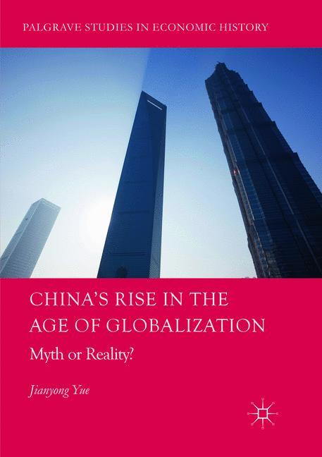 Vorderes Coverbild China's Rise in the Age of Globalization