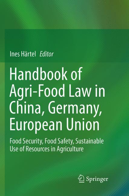 Vorderes Coverbild Handbook of Agri-Food Law in China, Germany, European Union