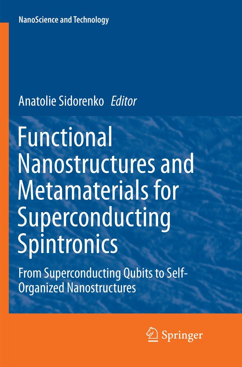 Vorderes Coverbild Functional Nanostructures and Metamaterials for Superconducting Spintronics