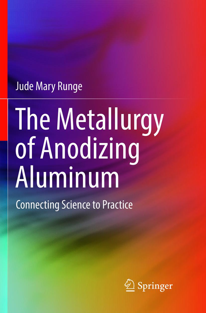 Vorderes Coverbild The Metallurgy of Anodizing Aluminum
