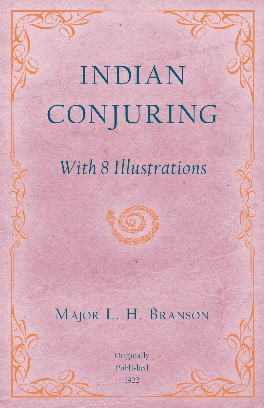 Vorderes Coverbild Indian Conjuring - With 8 Illustrations