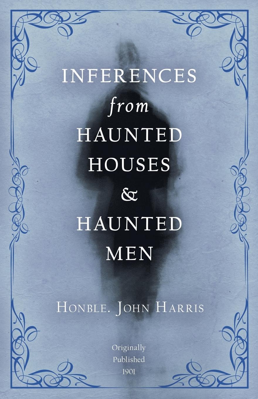 Vorderes Coverbild Inferences from Haunted Houses and Haunted Men