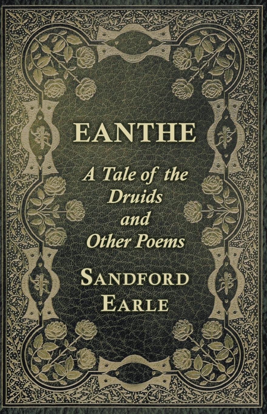Vorderes Coverbild Eanthe - A Tale of the Druids and Other Poems