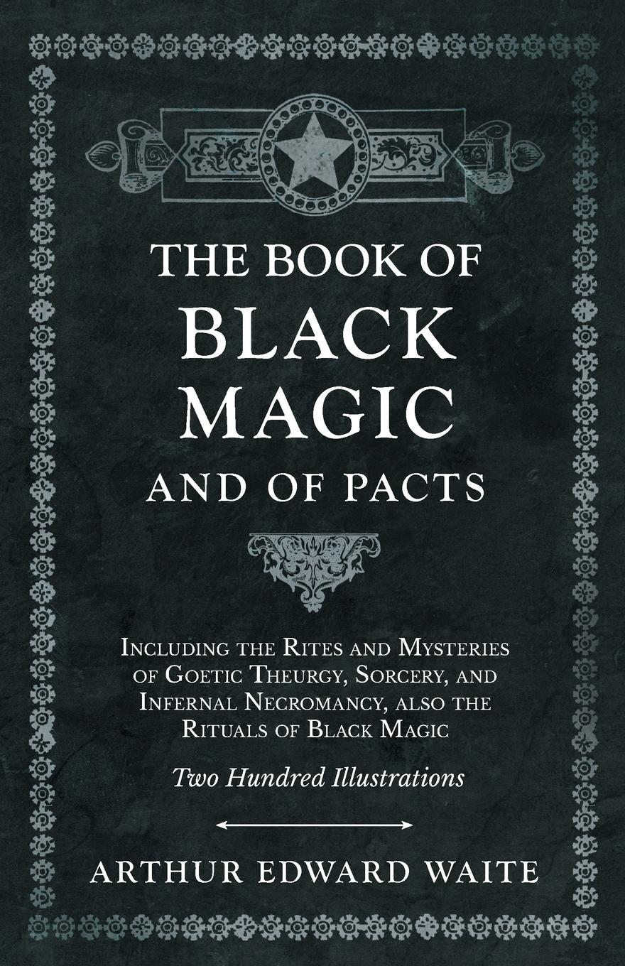 Vorderes Coverbild The Book of Black Magic and of Pacts