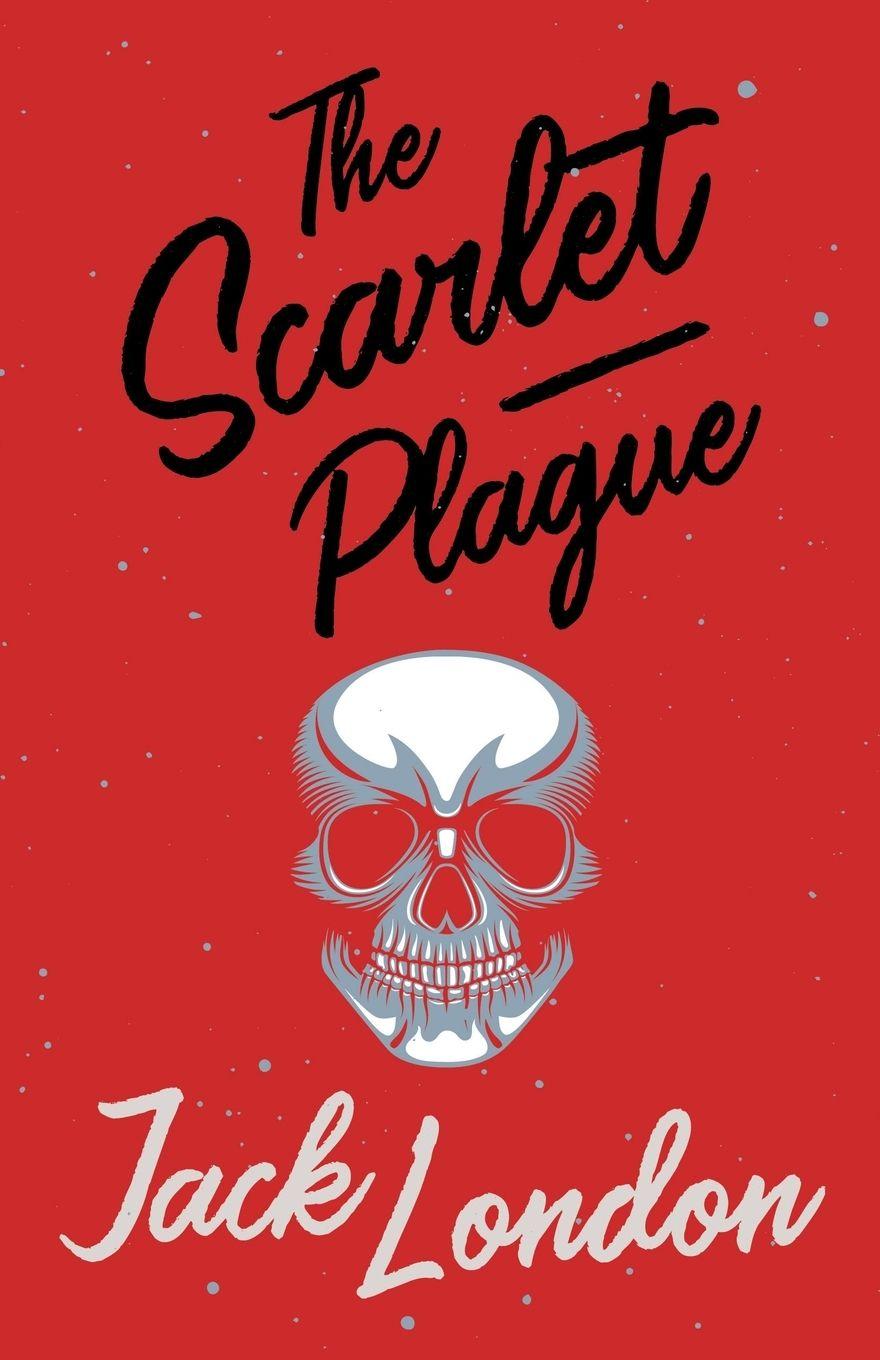 Vorderes Coverbild The Scarlet Plague