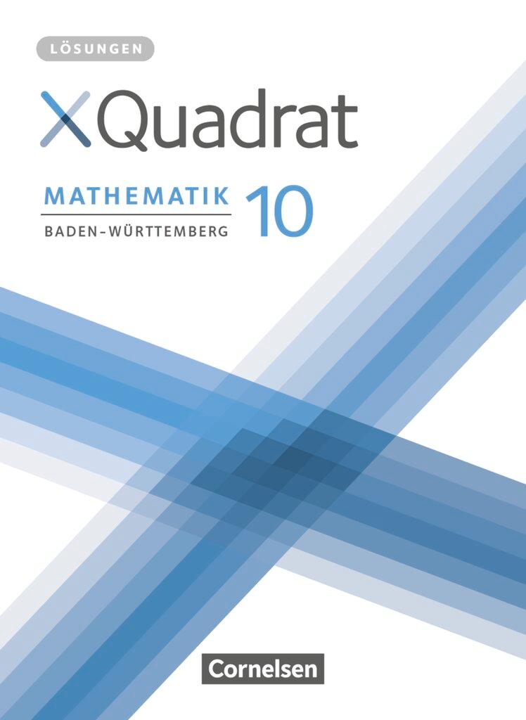 Vorderes Coverbild XQuadrat 10. Schuljahr -  Baden-Württemberg - Lösungen zum Schülerbuch