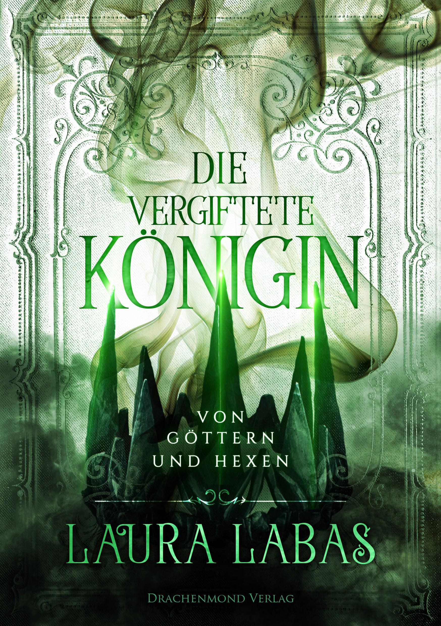 Vorderes Coverbild Die vergiftete Königin