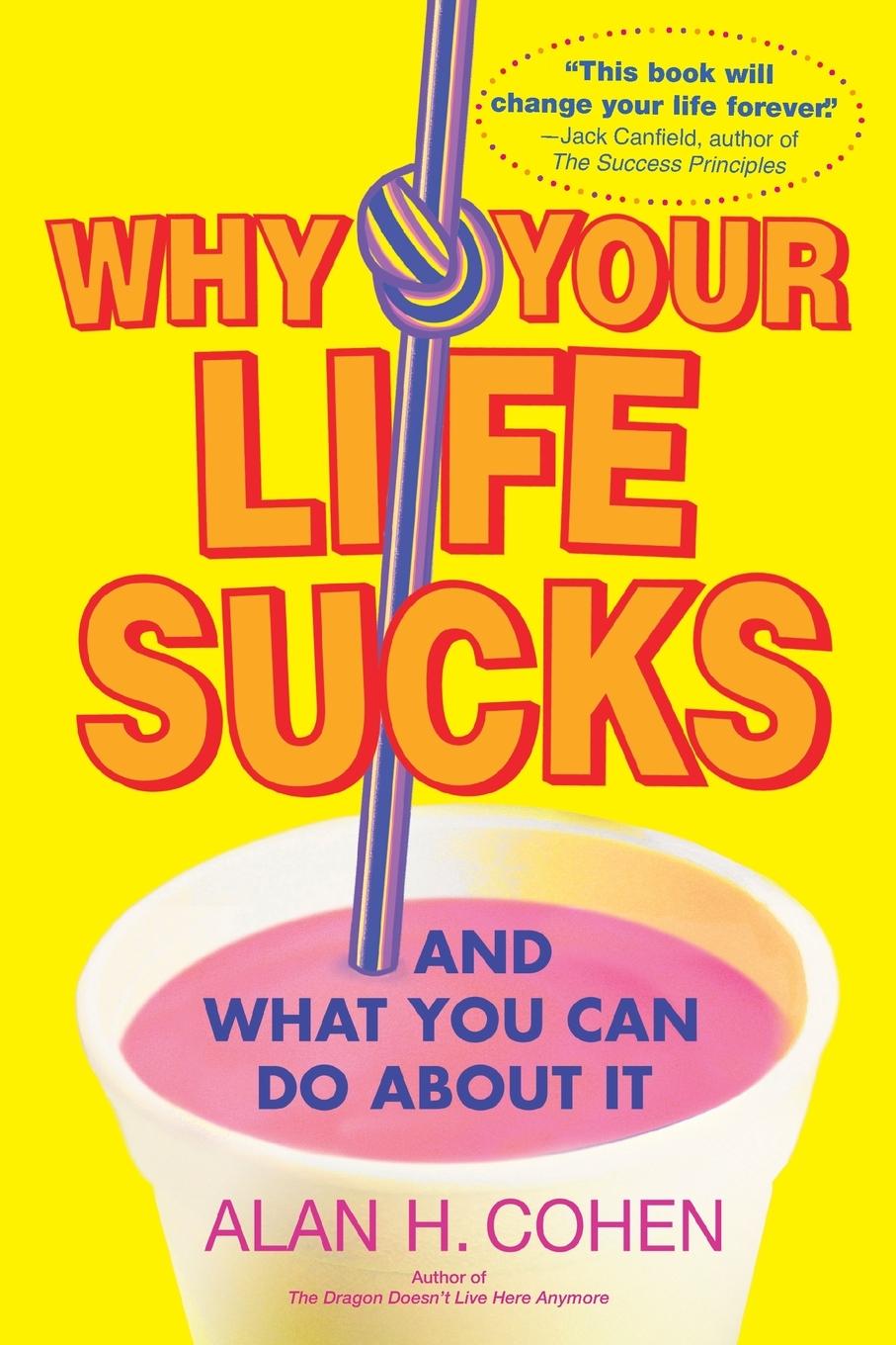 Vorderes Coverbild Why Your Life Sucks