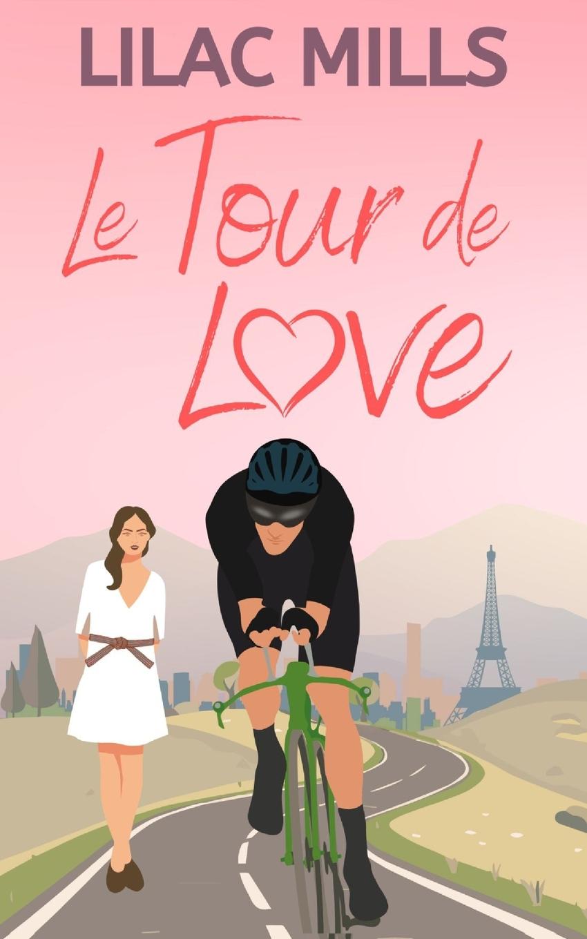 Vorderes Coverbild Le Tour de Love