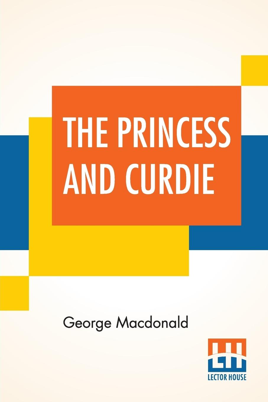 Vorderes Coverbild The Princess And Curdie