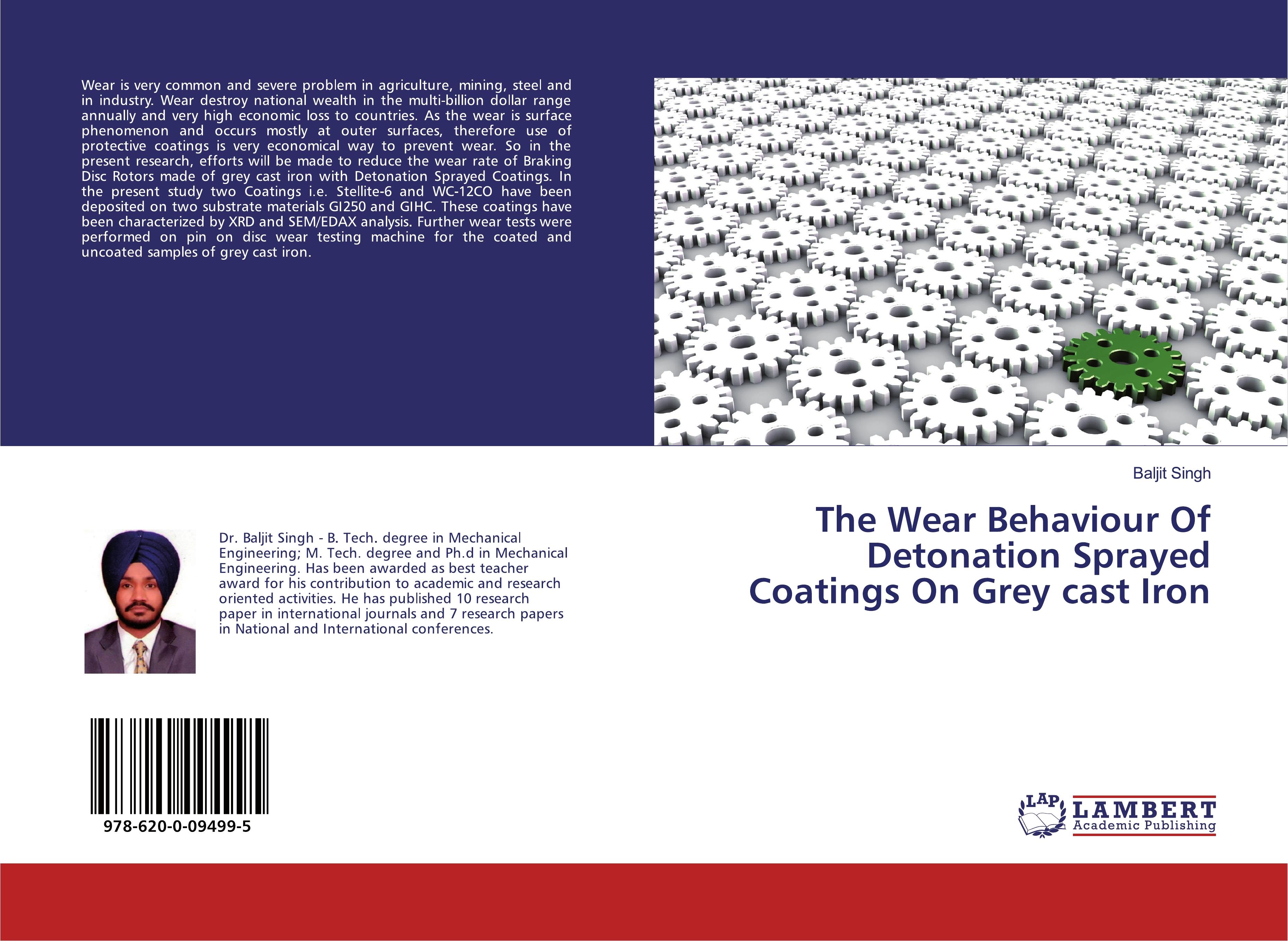 Vorderes Coverbild The Wear Behaviour Of Detonation Sprayed Coatings On Grey cast Iron