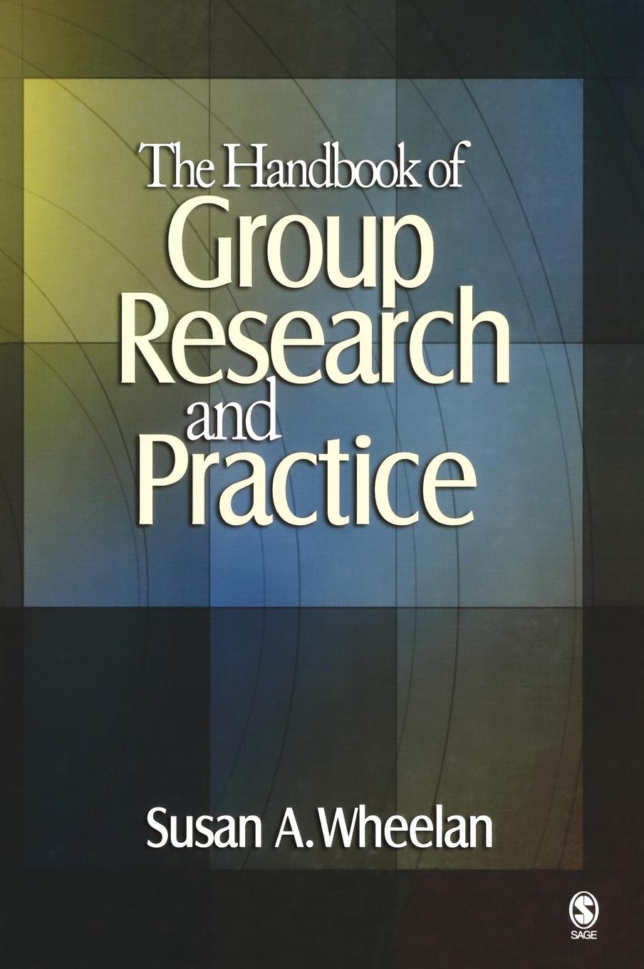 Vorderes Coverbild The Handbook of Group Research and Practice
