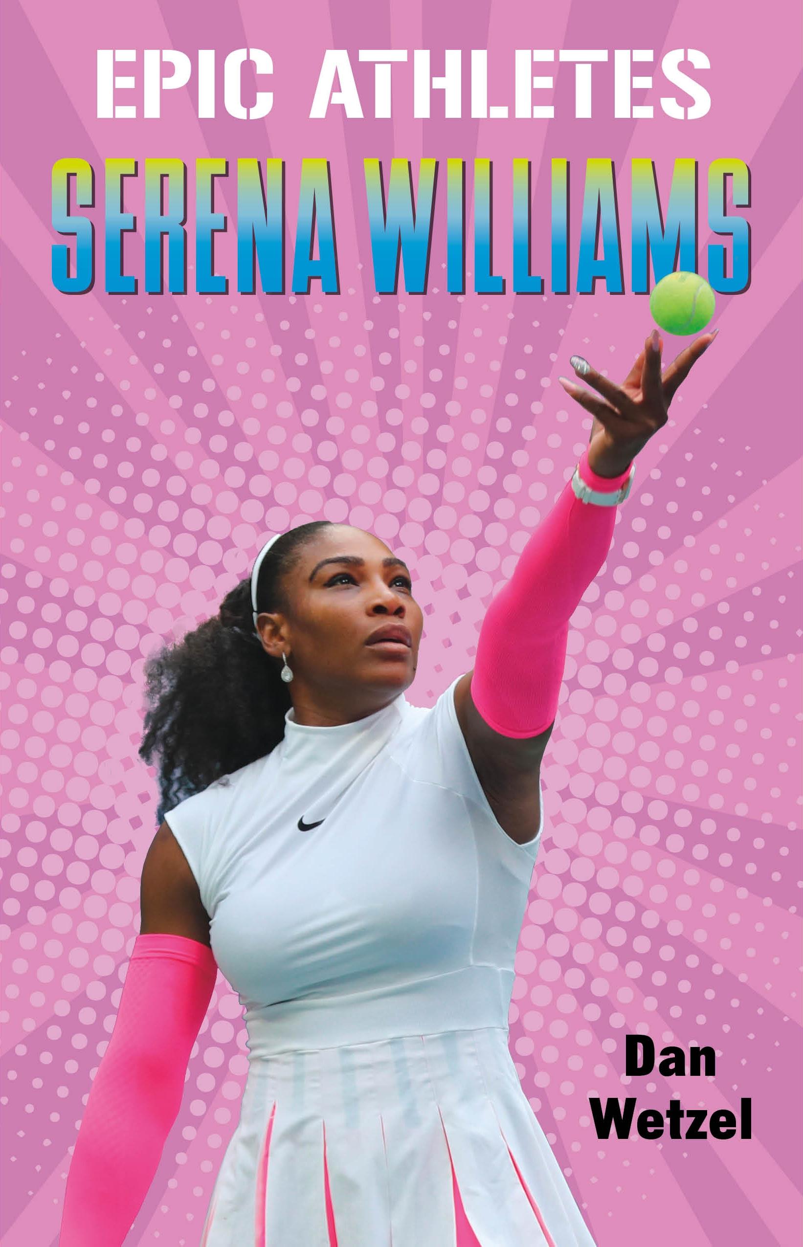 Vorderes Coverbild Epic Athletes: Serena Williams