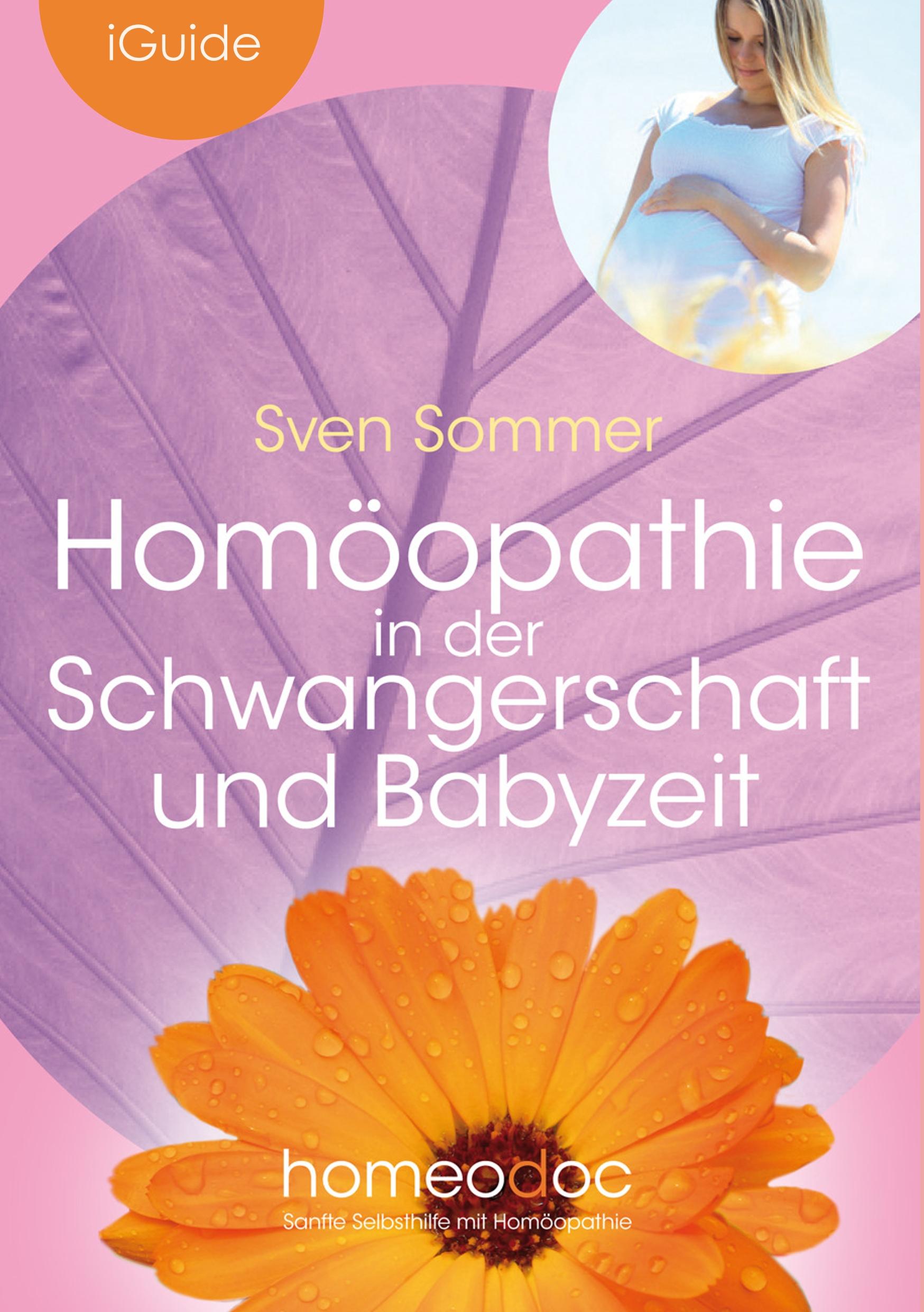 Vorderes Coverbild Homöopathie in der Schwangerschaft und Babyzeit